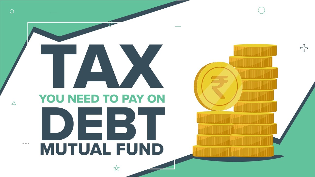 New Taxation on Debt Mutual Funds