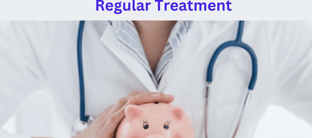 Regular Check Up Doesn’t Mean Regular Treatment